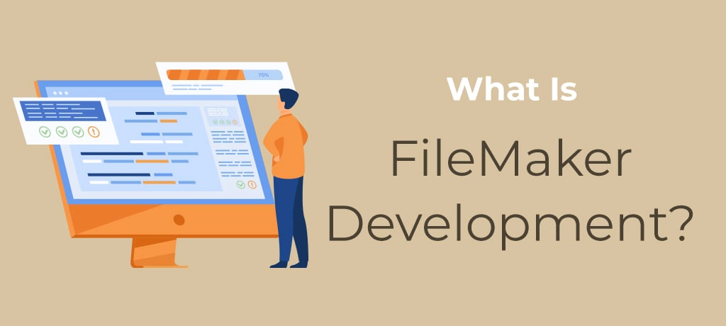 What is FileMaker Development-banner What is FileMaker Development?