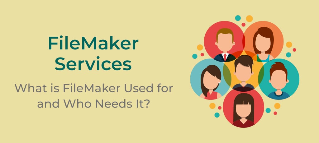 FileMaker Services What is FileMaker-banner FileMaker Services - what is FileMaker used for and who needs it?